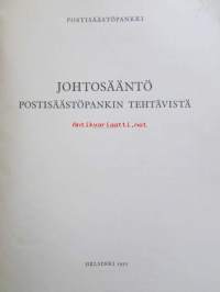 Postisäästöpankki - Johtosääntö Postipankin tehtävistä