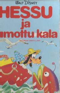 Hessu ja lumottu kala : Disneyn satulukemisto / suom.: Ritva Toivola.