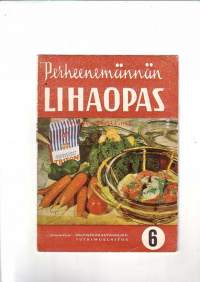 Perheenemännän lihaopas 6