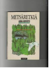 Metsäretkiä