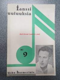 Usko Hurmerinta tanssiuutuuksia nr 9 -levy- ja tanssiuutuudet / iskusävelmät