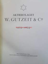 Aktiebolaget W. Gutzeit &amp; Co Ab 1872-1922