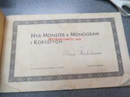 Nya mönster och monogram i korsstygn -ristipistomalleja