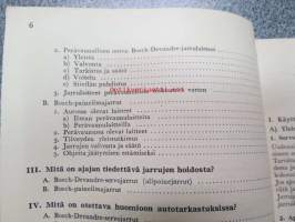 Bosch käsikirja osa II Jarrut - Oppikirja Bosch-autojarrujen huolto-, korjaus- ja tarkastustöitä varten