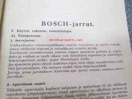 Bosch käsikirja osa II Jarrut - Oppikirja Bosch-autojarrujen huolto-, korjaus- ja tarkastustöitä varten