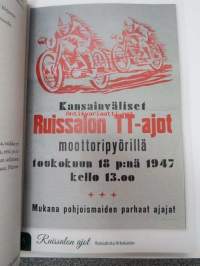 Ruissalon ajot - Ruissalosta Artukaisiin - Ruissalon ajot Ruissalossa ja Artukaisissa 1931-1989 -Ruissalo TT-races history