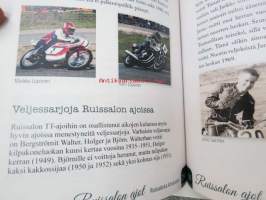 Ruissalon ajot - Ruissalosta Artukaisiin - Ruissalon ajot Ruissalossa ja Artukaisissa 1931-1989 -Ruissalo TT-races history