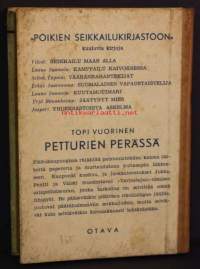 Petturien perässä - Poikien seikkailukirjasto 113