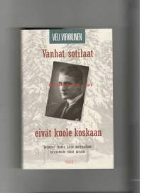 Vanhat sotilaat eivät kuole koskaan