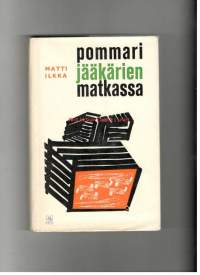 Pommari jääkärien matkassa