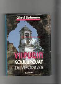 Viipurin koulupojat talvisodassa : Viipurin suojeluskunta ja sen poikaosasto talvisodassa 1939-1940