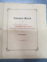Censur-Buch für Inga Lindén 1877-78-79- Dertsche Privat-Töchterschule in Helsingfors - todistuskirja, Saksalainen yksityinen tyttökoulu Helsingissä