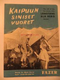 Kaipuun siniset vuoret (Längtans blå berg )