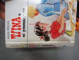 Tiinaa ei ymmärretä