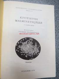 Kivitietoa malminetsijöille