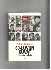 60-luvun kuvat ja muita otoksia