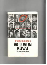 60-luvun kuvat ja muita otoksia