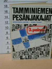 Tamminiemen pesänjakajat