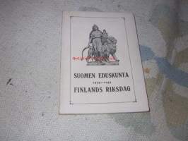 Suomen eduskunta 1939-1941 Finlands riksdag