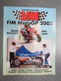 VM FIM MotoGP 2002 Road Racingin MM-kausiopas