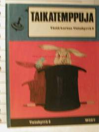 Taikatemppuja - tietohyrrä 8