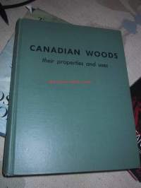 Canadian woods - Kanadan puut ominaisuudet ja käyttö