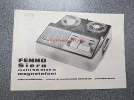 Fenno Siera malli SA 9120 magnetofoni (kelanauhuri) -käyttöohjekirja, suomenkielinen
