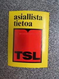 Työväen Sivistysliitto - Asiallista tietoa -tarra