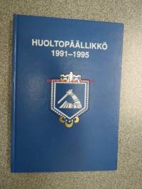 Huoltopäällikkö 1991-1995 - Huoltoupseeriyhdistyksen julkaisusarja