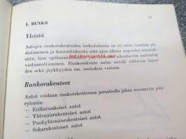 Auton rakenneoppi I - ammattienedistämislaitoksen ammattikirjoja nr 50