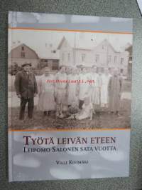 Työtä leivän eteen - Leipomo Salonen sata vuotta