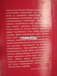 Kipinästä tuli syttyi - SKP vuodesta 1918 nykypäivään