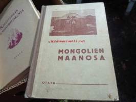 Mongolien maanosa : koulumaantiedon lukukirja II : Aasia
