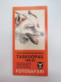 Fotosafari. Luonnonkuvauksen taskuopas 1982-83