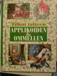 Tilkut talteen applikoiden &amp; ommellen