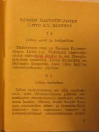 Suomen Rautatieläisten Liitto r.y. Säännöt v.1948