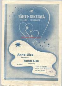 Anna-Liisa  Tangolaulu Säv Toivo Kärki / Sanat  Kerttu Mustonen 1948 - nuotit