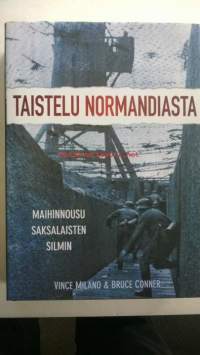 Taistelu Normandiasta - Maihinnousu saksalaisten silmin