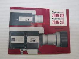 Canon Super 8 Zoom 518, 318 Instuctions -kaitafilmikamera käyttöohjekirja englanniksi