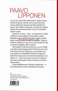 Paavo Lipponen - Järjellä ja tunteella, 2012.                                                 Paavo Lipponen on iso mies.
