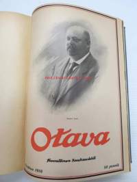 Otava - Kuvallinen kuukauslehti 1916 -sidottu vuosikerta, sisältää runsaasti mielenkiintoisia artikkeleita eri aihepiireistä, painokuvia, kannet sidottu tässä