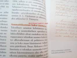 Nykyaikaa rakentamassa - Tekniikan Akateemisten Liitto TEK edeltäjineen 1896-1996