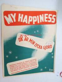 My happiness - Då är min lycka gjord -nuotit