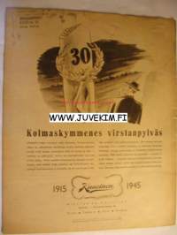 Suomen Kuvalehti 1945 nr 21  ilm 26.5.1945 toukokuu 1945 ajankuvaa. Kuusinen 30 vuotta mainos takakannessa. Artikkeli: Euroopan sodan päätyttyä.