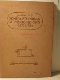 Konepajatekniikan ja työnjohto-opin oppikirja