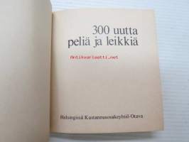 300 uutta peliä ja leikkiä (Pikatieto-sarjaa)