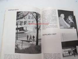 Miesten koulu 1965 - Pääesikunnan koulutustoimiston julkaisu alokkaiksi tuleville varusmiehille