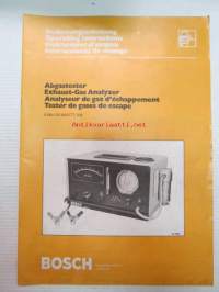 Bosch Abgastester / Exhaust-Gas Analyzer / Analyseur de gaz d&amp;#180;echappement / Tester de gases de esgape -käyttöohje, monikielinen, ei suomeksi