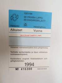 Helsinki / Liikennelaitos / HKL - HST / YTV - 1994 30 päivän lippu Aikuiset nr 416300 -matkalippu