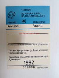 Helsinki / Liikennelaitos / HKL - HST / YTV - 1992 30 päivän lippu Aikuiset nr 000006 -matkalippu